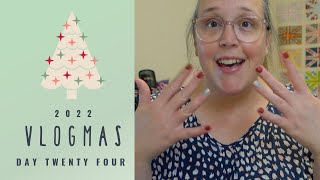 VLOGMAS 2022 | Getting the Last Little Bits Done!