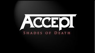 Accept - Shades Of Death (Lyrics)
