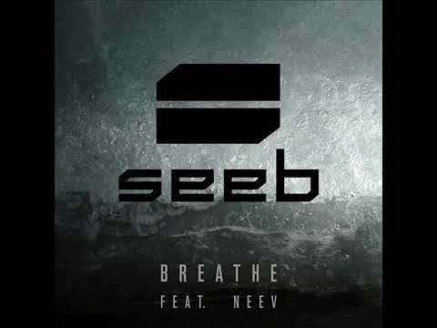 Seeb - Breathe (feat. Neev)(Kaktu5 Remix)