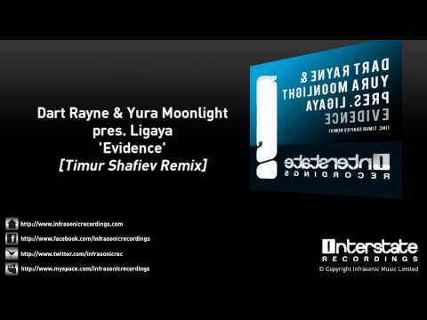 Dart Rayne & Yura Moonlight pres. Ligaya - Evidence (Timur Shafiev Remix)