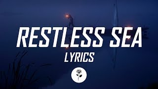 Louis Futon - Restless Sea (Lyrics / Lyric Video) feat. Opia
