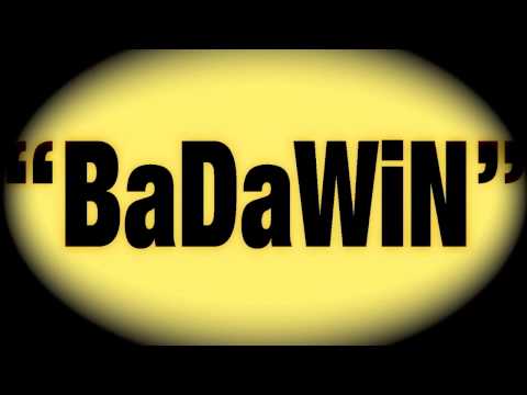 "BaDaWiN" ft NECHI-NECH-GODzILA ("BaDaWiN" dubplate)