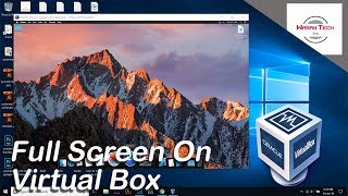 How to Enter Full Screen Mode in Mac OS Virtual Box