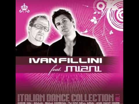 Ivan Fillini feat Miani-Baila Morena