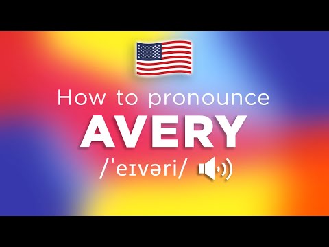 How To Pronounce Avery (100% CORRECTLY!!)
