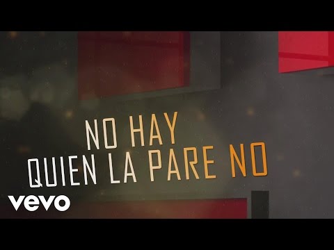 Video thumbnail for No Hay Quien La Pare