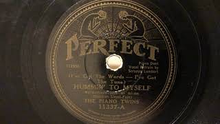 Hummin’ To Myself, The Piano Twins and Scrappy Lambert, American Record Corp