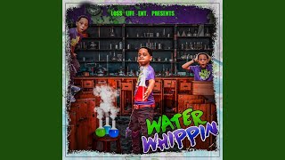 Water Whippin'