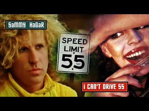 I Can't Drive 55, Sammy Hagar