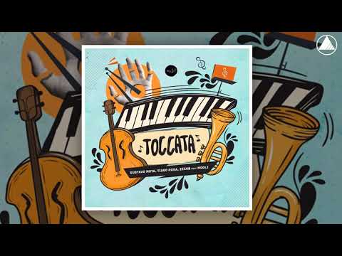 Gustavo Mota + Tiago Rosa & Zeckø feat. Mogli - Toccata