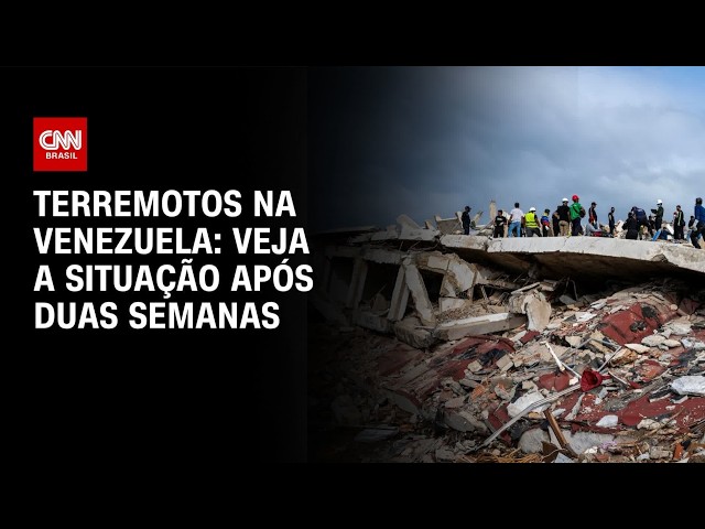 Terremotos na Venezuela: veja a situação após duas semanas | BASTIDORES CNN
