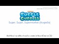 Bubble Guppies Super Super Supermarket Acapella With Lyrics
