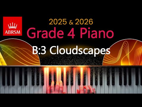 ABRSM 2025 & 2026 - Grade 4 Piano Exam - B:3 ~ Cloudscapes ~ Ailbhe McDonagh