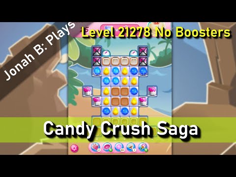 Candy Crush Saga Level 21278 No Boosters