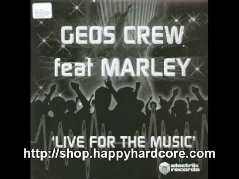 Geos Crew - Live for the Music / UK Hardcore / DJ / EER005