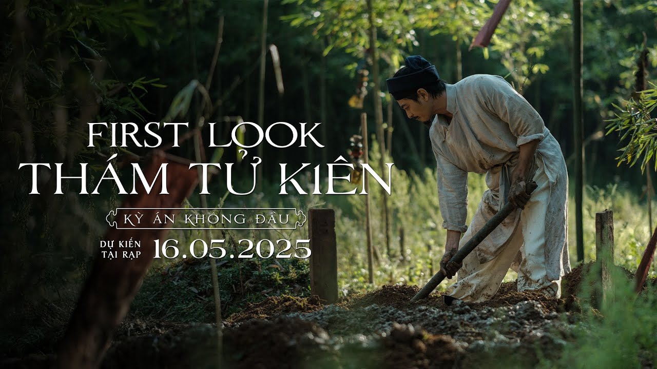 THÁM TỬ KIÊN: KỲ ÁN KHÔNG ĐẦU || FIRST LOOK TRAILER || DỰ KIẾN TẠI RẠP 16.05.2025