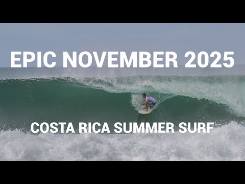 Last Swell of November 2025 (Surf Costa Rica) ft. Tiago Carrique & Dean Vandewalle