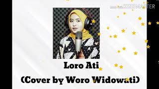 Download lagu #AMBYARR LORO ATI - COVER BY WORO WIDOWATI (LIRIK) mp3 Download lagu #AMBYARR LORO ATI - COVER BY WORO WIDOWATI (LIRIK) mp3