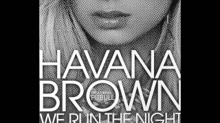 Pitbull - Last Night &amp; Havana Brown feat Afrojack (Orginal)