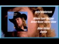John Anderson - When Your Yellow Brick Road Turns Blue