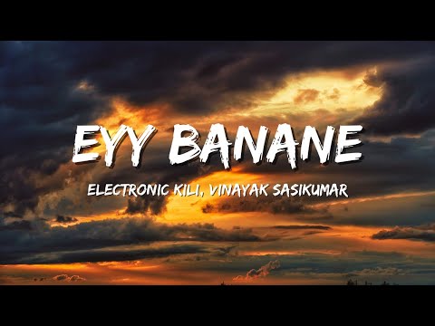 Eyy Banane Lyrics - Vaazha | Electronic kili, Vinayak Sasikumar | malayalam trending song
