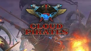Cloud Pirates Gameplay Trailer