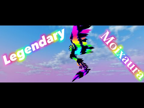 How I Made a Legendary MOIXAURA! *Dragon Adventures*-ROBLOX