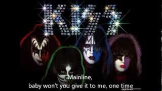 KISS - Mainline Lyrics