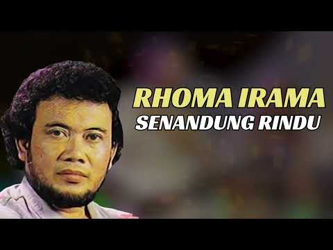 RHOMA IRAMA ft. NOER HALIMAH - SENANDUNG RINDU | LIRIK VERSION