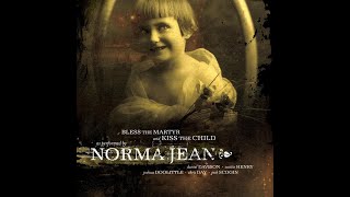 Norma Jean - The Entire World Is Counting on Me, and They Don&#39;t Even Know It