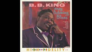 Download lagu BB King- Easy Listening Blues (Full Album ) mp3 Download lagu BB King- Easy Listening Blues (Full Album ) mp3