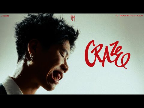 TRUANT FU - CRAZE | 'FU' The First Album