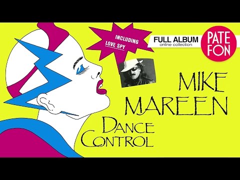 Mike MAREEN - Dance Control (Full Album) 1986