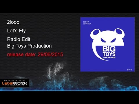 2loop - Let's Fly