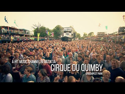 Quimby - Cirque du Quimby