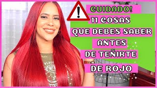 LO QUE DEBERIAS SABER ANTES DE TEÑIRTE DE ROJO -DILSIAGLAM