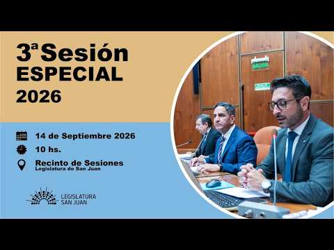 3ª Sesión Especial - 14 de septiembre 2026.