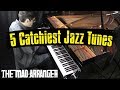 The 5 Most Catchy Jazz Tunes Jacob Koller Jazz Piano Cover