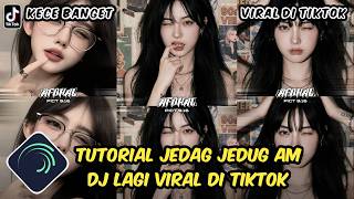 Download lagu Jedag Jedug Alight Motion DJ Tutorial is Going Viral on TikTok mp3 Download lagu Jedag Jedug Alight Motion DJ Tutorial is Going Viral on TikTok mp3