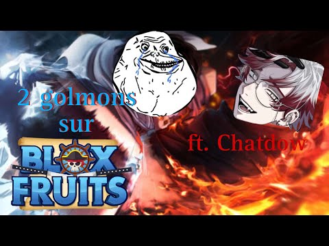 2 golmon sur blox fruit (ft @LeBotShadow )