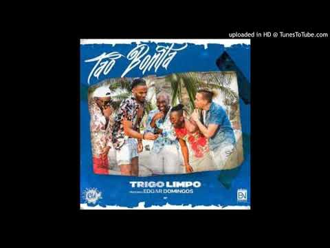 Trigo Limpo - Tão Bonita (feat. Edgar Domingos) 2018