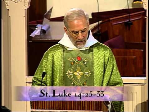 Sunday's Homily - 2013-09-08- Fr. Joseph Mary MFVA - 23rd Sunday of Ordinary Time