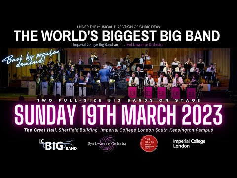 THE WORLD'S BIGGEST BIG BAND: IC Big Band X Syd Lawrence Orchestra