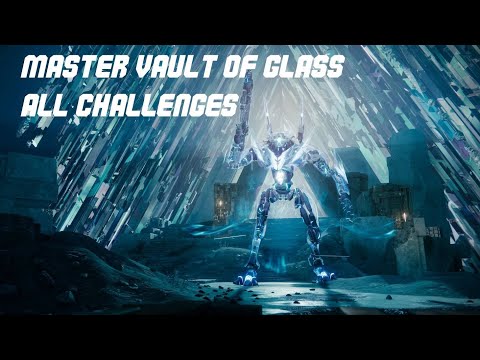 Master Vault of Glass with all challenges for Fatebreaker