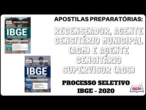 Apostilas Agentes Censitário e Recenseador - Processo Seletivo Simplificado IBGE - 2020