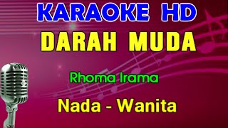 Download lagu DARAH MUDA - Rhoma Irama | KARAOKE Nada wanita mp3