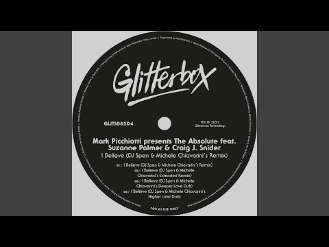 I Believe (DJ Spen & Michele Chiavarini's Extended Remix)