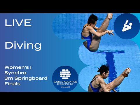 LIVE: Women's 3m Synchro Final | Diving World Cup 2023 | Xi’an Highlights