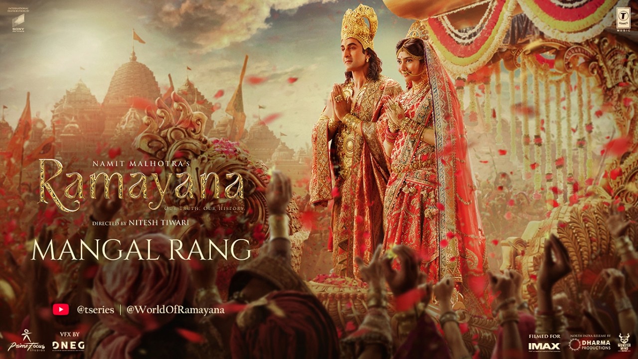 Ramayana: Mangal Rang (Song) | Namit M, Nitesh T | AR Rahman, Arijit Singh, Shreya Ghoshal, Kumar V