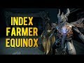 Warframe: INDEX FARMER EQUINOX | Build & Load-out Warframe: INDEX FARMER EQUINOX | Build & Load-out